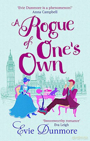 A Rogue of One's Own (A League of Extraordinary Women) - Evie Dunmore [KSIĄŻKA]
