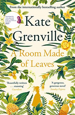 A Room Made of Leaves - Kate Grenville [KSIĄŻKA]
