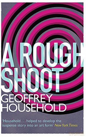 A Rough Shoot - Geoffrey Household [KSIĄŻKA]