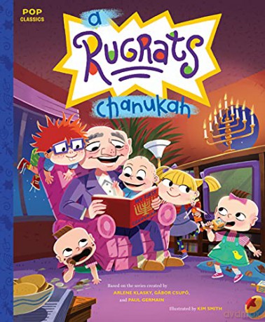 A Rugrats Chanukah: The Classic Illustrated Storybook - Kim Smith [KSIĄŻKA]