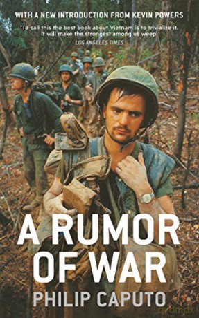 A Rumor of War: Philip Caputo - Philip Caputo [KSIĄŻKA]