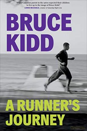 A Runner's Journey - Bruce Kidd [KSIĄŻKA]