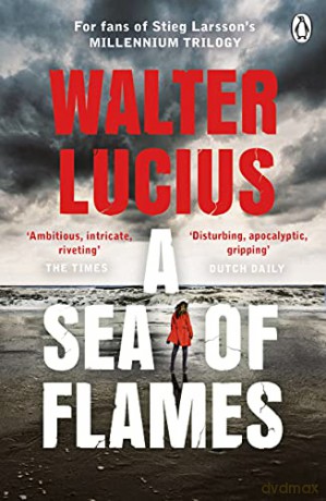 A Sea of Flames (Heartland Trilogy, 3) - Walter Lucius [KSIĄŻKA]