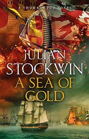 A Sea of Gold: Thomas Kydd 21 - Julian Stockwin [KSIĄŻKA]