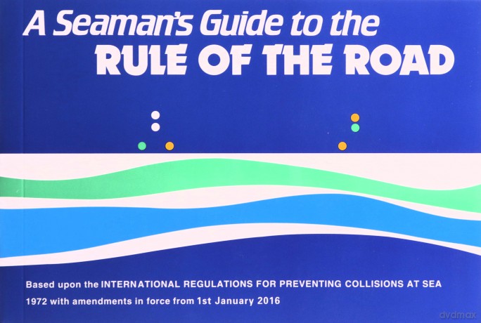 A Seaman's Guide to the Rule of the Road - J.W.W. Ford [KSIĄŻKA]