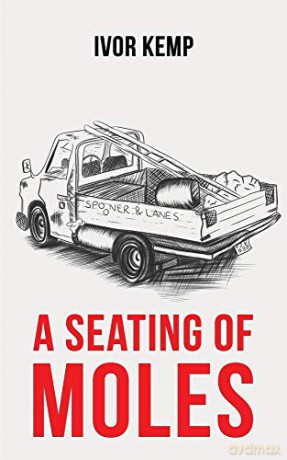 A Seating of Moles - Ivor Kemp [KSIĄŻKA]