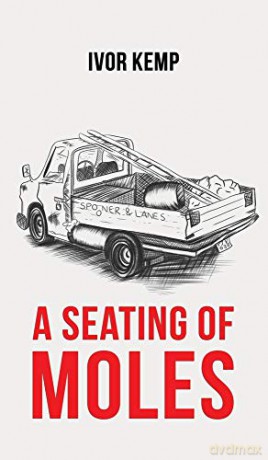 A Seating of Moles - Ivor Kemp [KSIĄŻKA]