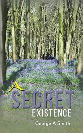 A Secret Existence - George A Smith [KSIĄŻKA]