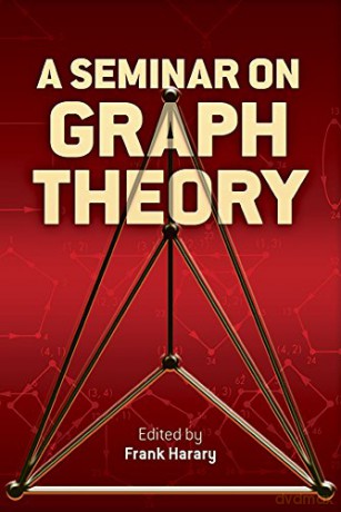 A Seminar on Graph Theory (Dover Books on Mathematics) - Frank Harary [KSIĄŻKA]