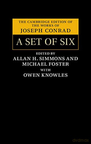 A Set of Six (The Cambridge Edition of the Works of Joseph Conrad) - Joseph Conrad [KSIĄŻKA]