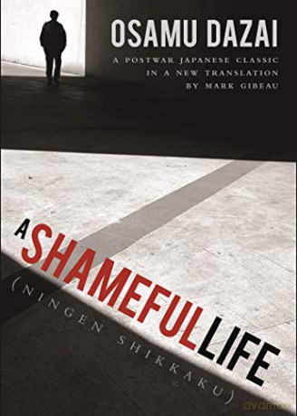 A Shameful Life: (Ningen Shikkaku) - Osamu Dazai [KSIĄŻKA]