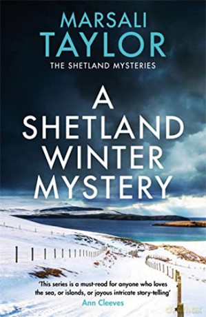 A Shetland Winter Mystery (The Shetland Sailing Mysteries) - Marsali Taylor [KSIĄŻKA]