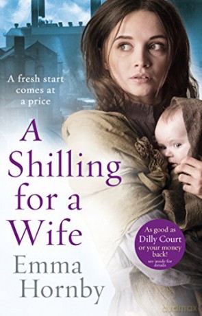 A Shilling for a Wife - Emma Hornby [KSIĄŻKA]