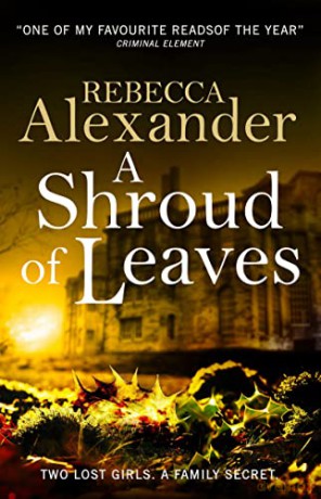 A Shroud of Leaves (Sage Westfield): A Sage Westfield Novel: 2 - Rebecca Alexander [KSIĄŻKA]