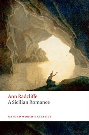 A Sicilian Romance (Oxford World's Classics) - Ann Radcliffe [KSIĄŻKA]