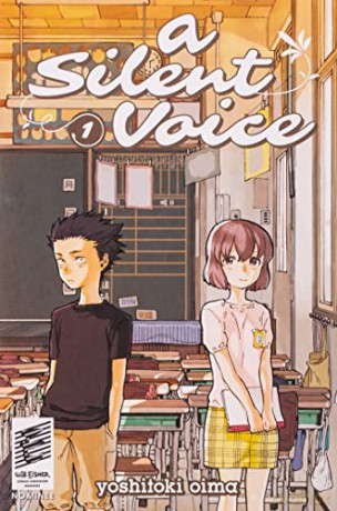 A Silent Voice 1 - Yoshitoki Oima [KSIĄŻKA]