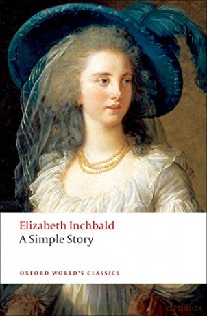 A Simple Story (Oxford World's Classics) - Elizabeth Inchbald [KSIĄŻKA]