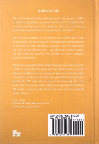 A Simpler Life: a guide to greater serenity, ease, and clarity - The School of Life [KSIĄŻKA]