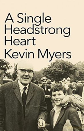 A Single Headstrong Heart - Kevin Myers [KSIĄŻKA]