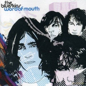 Blueskins: Word Of Mouth [CD]