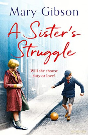 A Sister's Struggle - Mary Gibson [KSIĄŻKA]