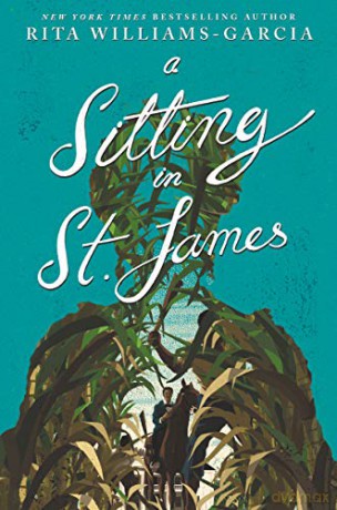 A Sitting in St. James - Rita Williams-Garcia [KSIĄŻKA]
