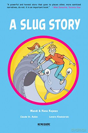 A Slug Story - Mandi Kujawa [KOMIKS]