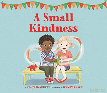 A Small Kindness - Stacy McAnulty [KSIĄŻKA]