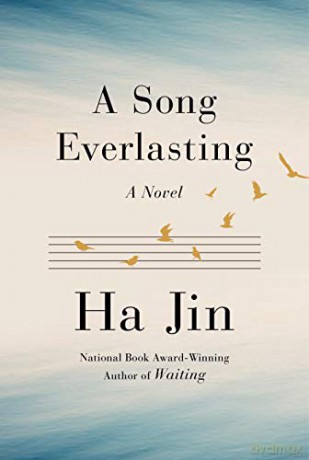 A Song Everlasting: A Novel - Ha Jin [KSIĄŻKA]