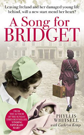 A Song for Bridget: The prequel to Finding Tipperary Mary - Phyllis Whitsell [KSIĄŻKA]