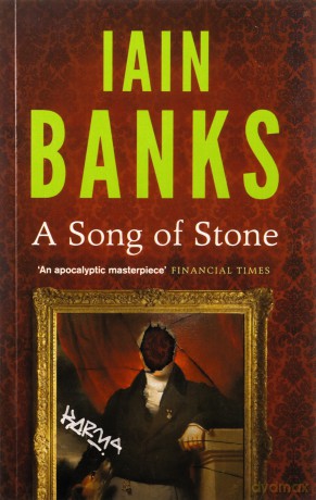 A Song Of Stone - Iain Banks [KSIĄŻKA]