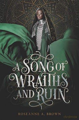 A Song of Wraiths and Ruin - Roseanne A. Brown [KSIĄŻKA]