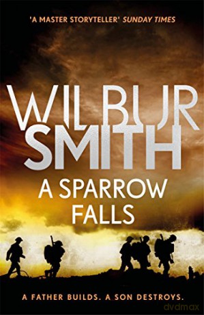 A Sparrow Falls: The Courtney Series 3 - Wilbur Smith [KSIĄŻKA]