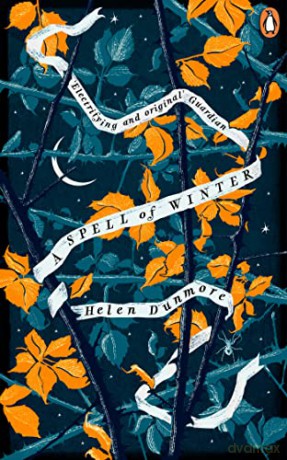 A Spell of Winter: WINNER OF THE WOMEN'S PRIZE FOR FICTION (Penguin Essentials, 114) - Helen Dunmore [KSIĄŻKA]