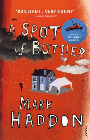 A Spot of Bother - Mark Haddon [KSIĄŻKA]