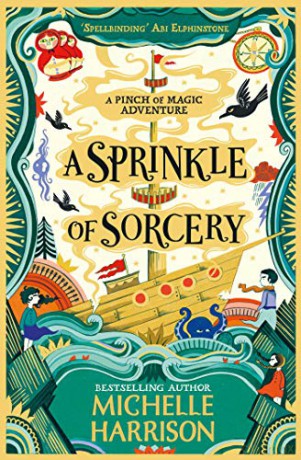 A Sprinkle of Sorcery (A Pinch of Magic Adventure) - Michelle Harrison [KSIĄŻKA]