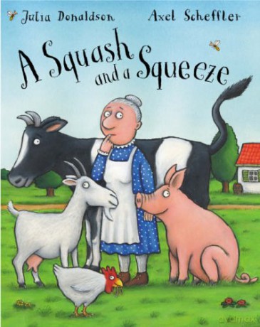 A Squash and a Squeeze - Julia Donaldson [KSIĄŻKA]