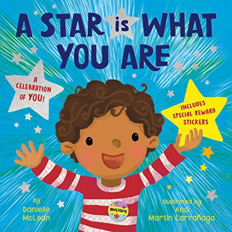 A Star Is What You Are: A Celebration of You! - Danielle McLean [KSIĄŻKA]