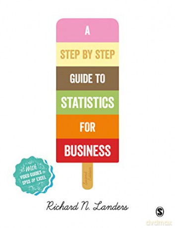 A Step-By-Step Introduction to Statistics for Business - Richard N. Landers [KSIĄŻKA]