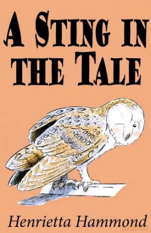 A Sting in the Tale - Henrietta Hammond [KSIĄŻKA]