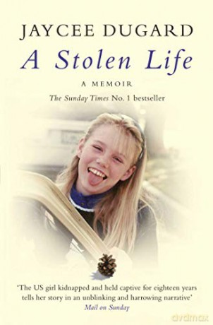 A Stolen Life - Jaycee Dugard [KSIĄŻKA]