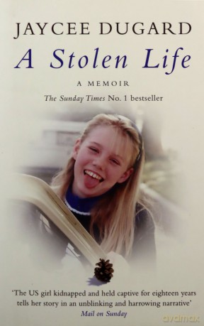 A Stolen Life - Jaycee Dugard [KSIĄŻKA]