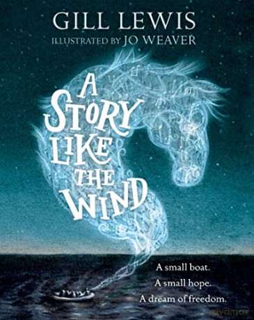 A Story Like the Wind - Gill Lewis [KSIĄŻKA]