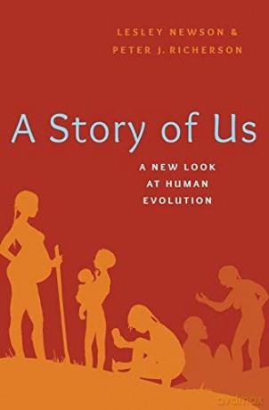 A Story of Us: A New Look at Human Evolution - Lesley Newson [KSIĄŻKA]