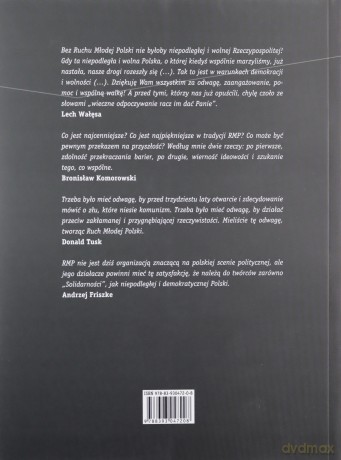 Korzenie Solidarności. 30-lecie Ruchu Młodej Polski  - Grzegorz Grzelak [KSIĄŻKA]