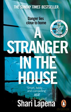 A Stranger in the House: From the author of THE COUPLE NEXT DOOR - Shari Lapena [KSIĄŻKA]