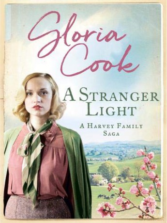 A Stranger Light (Harvey Family Sagas): 5 (The Harvey Family Sagas) - Gloria Cook [KSIĄŻKA]