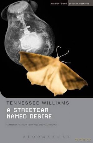A Streetcar Named Desire (Student Editions) - Tennessee Williams [KSIĄŻKA]