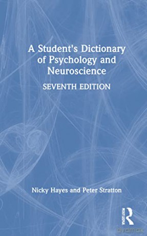 A Student's Dictionary of Psychology and Neuroscience - Nicky Hayes [KSIĄŻKA]
