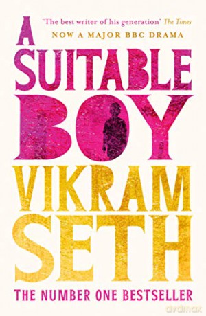A Suitable Boy: THE CLASSIC BESTSELLER AND MAJOR BBC DRAMA - Vikram Seth [KSIĄŻKA]